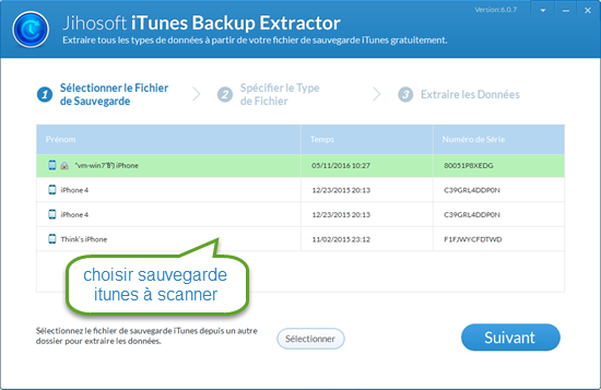 Sélectionnez le fichier de sauvegarde iTunes à scanner