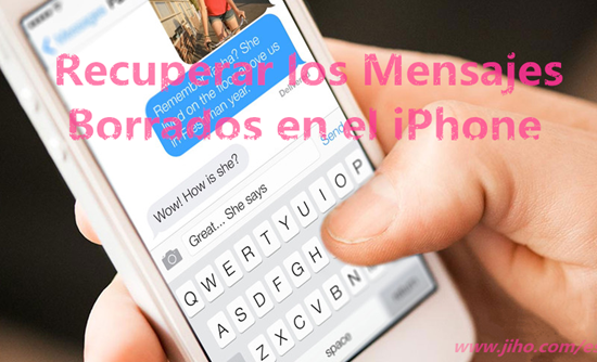 Cómo Recuperar Mensajes Borrados en el iPhone