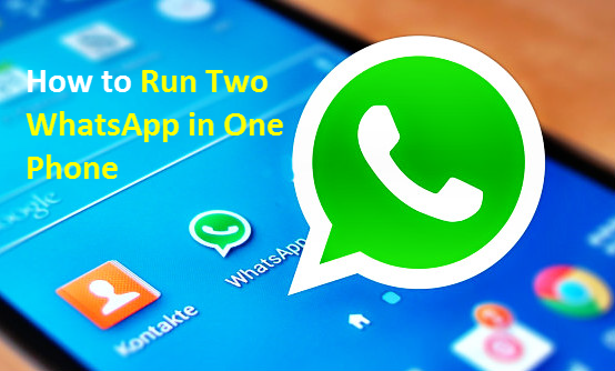 Use Two WhatsApp Accounts in One Phone