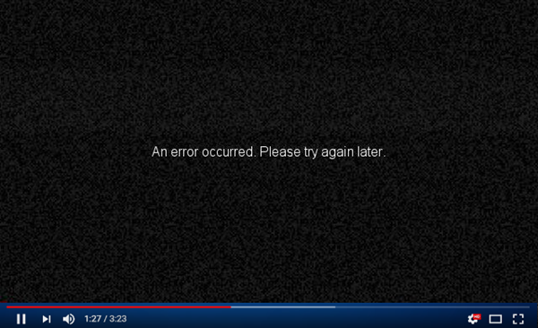 Error YouTube: An Error Occurred, Please Try Again Later