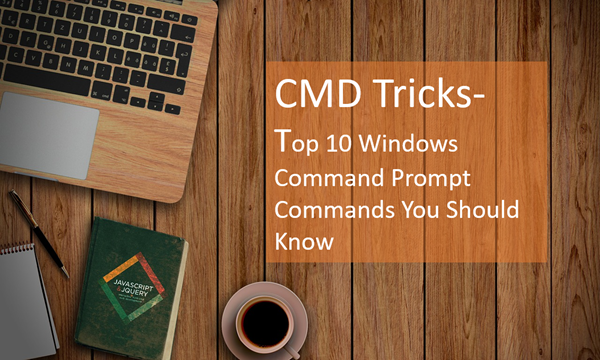 Tricks for Command Prompt Commands.