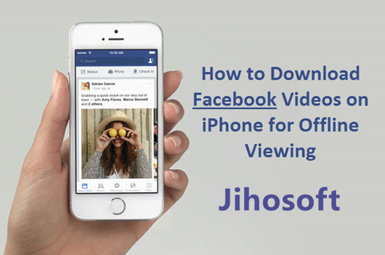 ¿Cómo descargar videos de Facebook para iPhone?