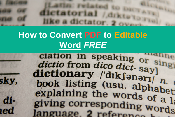 How to Convert PDF to Editable Word