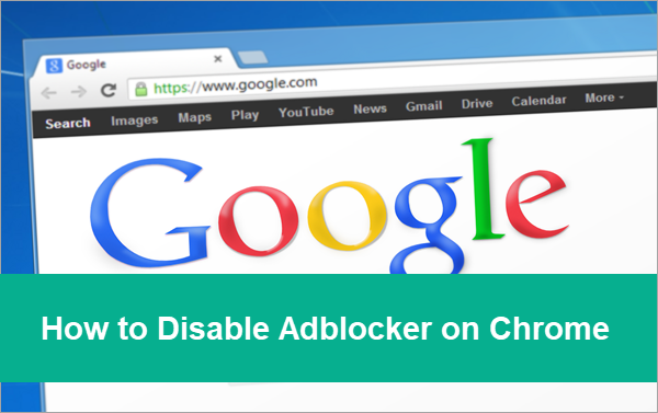 How to Disable or Enable Chrome Adblocker