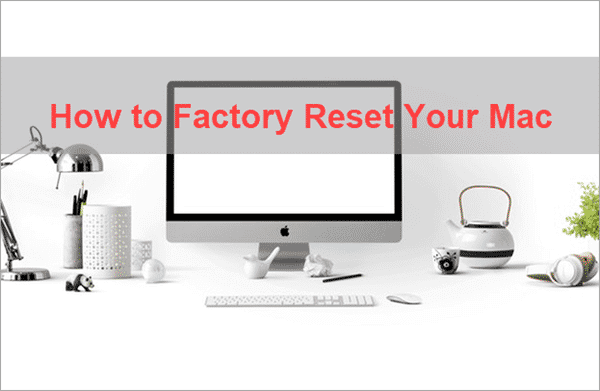 How to Reset Your MacBook & iMac.