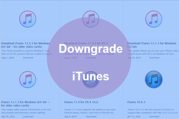 How to Downgrade iTunes to Old Versions