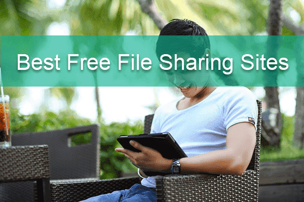 Best Free File Sharing Sites.