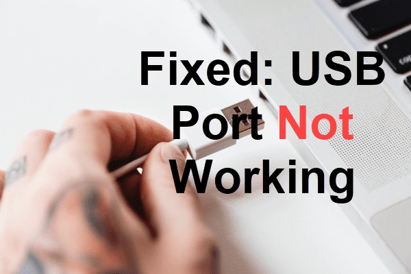How to Fix USB Port Not Working in Windows 10