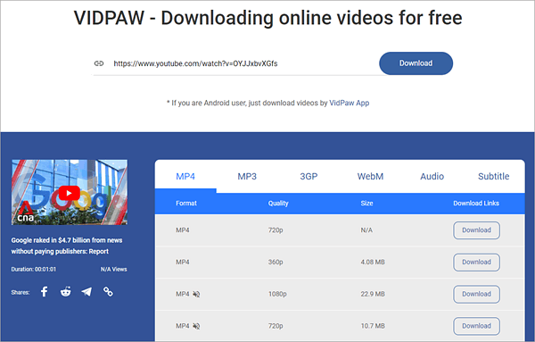 VidPaw est une application Android qui vous permet de télécharger des vidéos depuis YouTube