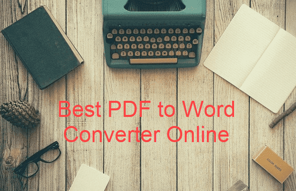 Best PDF to Word Converter Online Free.