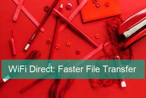windows 8.1 wifi direct file transfer
